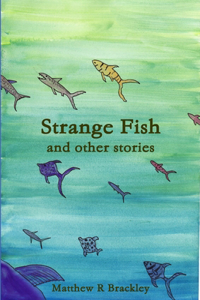 Strange Fish and other stories