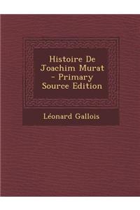Histoire de Joachim Murat