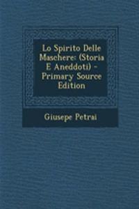 Lo Spirito Delle Maschere