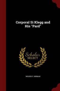 Corporal Si Klegg and His Pard