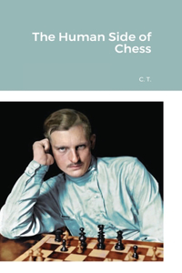 The Human Side of Chess