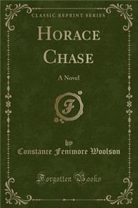 Horace Chase