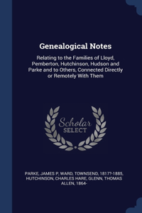 Genealogical Notes