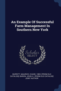 Example Of Successful Farm Management In Southern New York