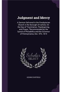 Judgment and Mercy