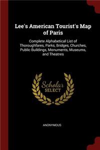 Lee's American Tourist's Map of Paris