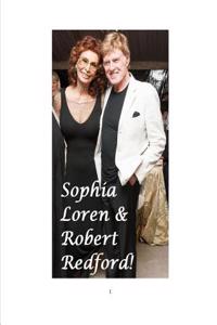 Sophia Loren & Robert Redford!