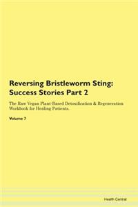 Reversing Bristleworm Sting