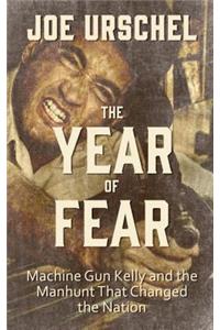 The Year of Fear