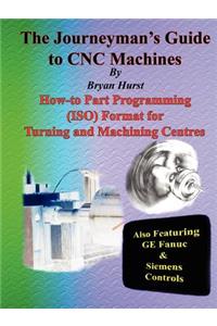 Journeyman's Guide to CNC Machines