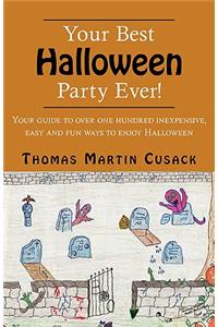 Your Best Halloween Party Ever!