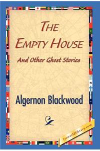 Empty House and Other Ghost Stories