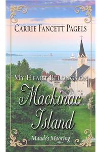 My Heart Belongs on Mackinac Island