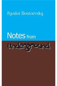 Notes from Underground