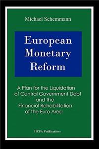 European Monetary Reform