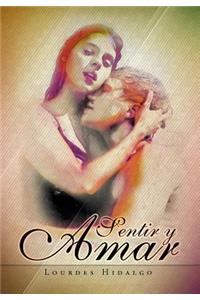 Sentir Y Amar