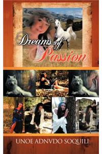 Dreams of Passion