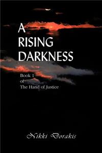 Rising Darkness