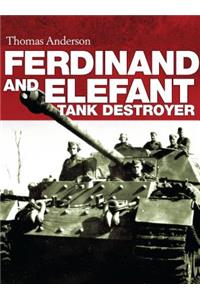 Ferdinand and Elefant Tank Destroyer