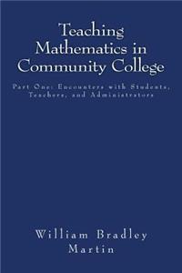 Teaching Mathematics in Community College