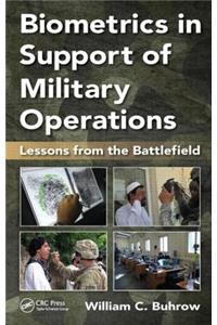Biometrics in Support of Military Operations