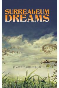 Surrealeum Dreams