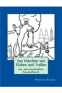 Das Märchen von Elchen und Trollen
