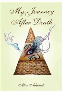 My Journey After Death