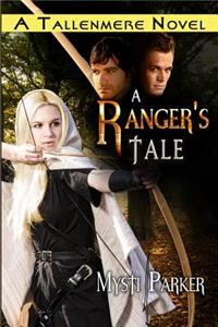 Ranger's Tale
