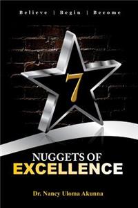 7 Nuggets of Excellence