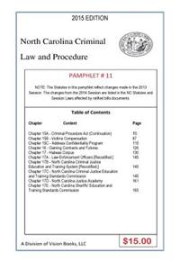 North Carolina Criminal Law And Procedure-Pamphlet # 11