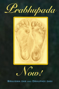 Prabhupada Now!