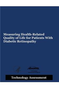 Measuring Health-Related Quality of Life for Patients with Diabetic Retinopathy