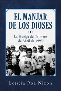 Manjar De Los Dioses