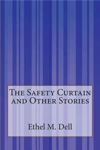 Safety Curtain and Other Stories