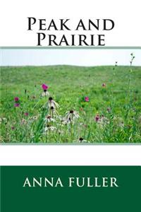 Peak and Prairie