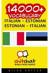 14000+ Italian - Estonian Estonian - Italian Vocabulary