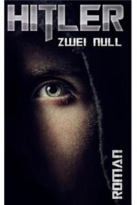 Hitler zwei null