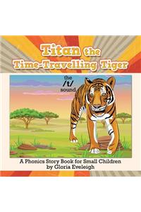 Titan the Time-Travelling Tiger
