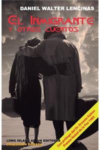 Inmigrante y otros cuentos