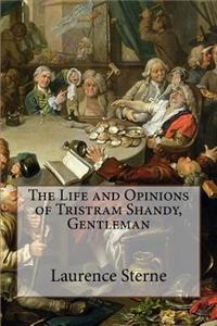 Life and Opinions of Tristram Shandy, Gentleman