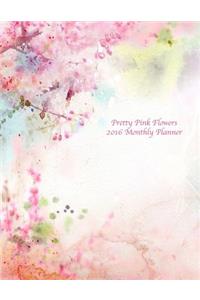 Pretty Pink Flowers 2016 Monthly Planner