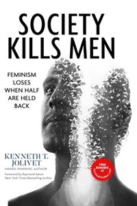 Society Kills Men