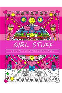 Girl Stuff: 24 Totally Girly Coloring Pages