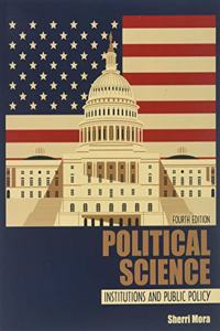 Political Science: Institutions and Public Policy