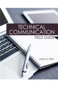 Technical Communication Field Guide