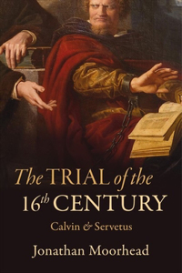 Trial of the 16th Century