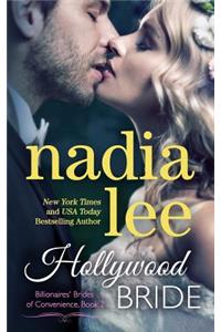 A Hollywood Bride (Billionaires' Brides of Convenience Book 2)