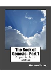 The Book of Genesis - Part 1