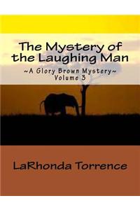 The Mystery of the Laughing Man